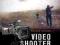 VIDEO SHOOTER: STORYTELLING WITH HD CAMERAS