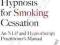 HYPNOSIS FOR SMOKING CESSATION David Botsford