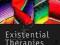 EXISTENTIAL THERAPIES Mick Cooper