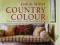 COUNTRY COLOUR: PERFECT PALETTES FOR EVERY ROOM