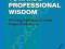 TOWARDS PROFESSIONAL WISDOM Liz Bondi, David Carr