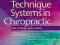 TECHNIQUE SYSTEMS IN CHIROPRACTIC