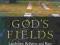 GOD'S FIELDS Leland Ferguson