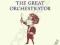 THE GREAT ORCHESTRATOR James Doering THE GREAT ORCHESTRATOR James Doering