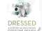 DRESSED: A CENTURY OF HOLLYWOOD COSTUME DESIGN