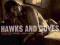 HAWKS AND DOVES Year One LP NOWA