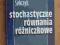 Stochastyczne równiania różniczkowe K. Sobczyk