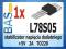 Stabilizator L78S05 _ 2A _ +5V _ TO-220