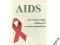 AIDS JAK ZMNIEJSZYĆ RYZYKO ZAKAŻENIA HIV W PRAKT.