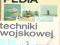 Encyklopedia techniki wojskowej historia wojna