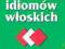 Wybór idiomów włoskich - Piotr Salwa, Małgorzata S