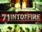 71 INTO THE FIRE, dvd, 2010 r.