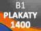 PLAKATY B1 1400szt -offset- PROJEKT I WYSYŁKA 0 zł
