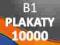 PLAKATY B1 10000szt -offset PROJEKT I WYSYŁKA 0 zł