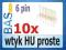 Wtyk prosty HU - 6pin _ 10 sztuk