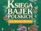 Księga bajek Polskich nowa folia