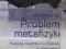 Problem metafizyki