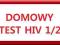 Domowy Szybki Test HIV całkowicie anonimowy