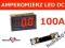 Amperomierz panelowy LED 100A 0-99,9A DC czerwony