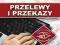 Przelewy i Przekazy Program dla firm