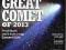 DISCOVER The Great Comet of 2013 fall 2013 USA