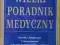 Wielki poradnik medyczny Choroby i dolegliwości