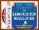 Gabe Zichermann The Gamification Revolution How Le