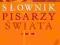 SŁOWNIK PISARZY ŚWIATA KRAKOWSKIE WYDAWNICTWO NAUK