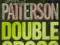 Double Cross James Patterson NOWA!