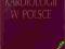 Dzieje kardiologii w Polsce Kuch Śródka PWN serce