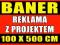 BANER REKLAMOWY 100 x 500 cm  PROJEKT - PROMOCJA!