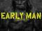 EARLY MAN: CLOSING IN [CD]