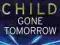 Gone Tomorrow Lee Child NOWA!