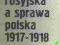 REWOLUCJA ROSYJSKA A SPRAWA POLSKA 1917-1918 TANTY