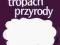 Na tropach przyrody 6 Ćwiczenia 2 Nowa Era