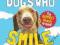 DOGS WHO SMILE: HAPPIEST HOUNDS AROUND
