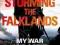 STORMING THE FALKLANDS: MY WAR AND AFTER Banks