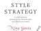 THE STYLE STRATEGY Nina Garcia