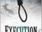 EXECUTION: CAPITAL PUNISHMENT IN BRITAIN Webb