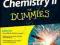 CHEMISTRY II FOR DUMMIES John Moore