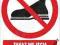 Zakaz wejścia w obuwiu zewnętrznym