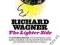 RICHARD WAGNER: THE LIGHTER SIDE Terry Quinn