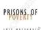 PRISONS OF POVERTY (CONTRADICTIONS) Loic Wacquant