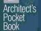 ARCHITECT'S POCKET BOOK Ann Ross, Jonathan Hetreed