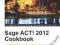 SAGE ACT! 2012 COOKBOOK Karen Fredricks