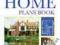 THE NEW HOME PLANS BOOK David Snell, Murray Armor