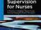 SKILLS OF CLINICAL SUPERVISION FOR NURSES Bond