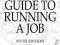 ARCHITECT'S GUIDE TO RUNNING A JOB