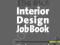 THE BIID INTERIOR DESIGN JOB BOOK Diana Yakeley