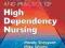 PRINCIPLES AND PRACTICE OF HIGH DEPENDENCY NURSING